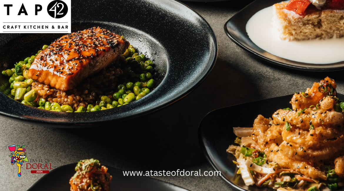 ” Tap 42 – Taste of Doral “