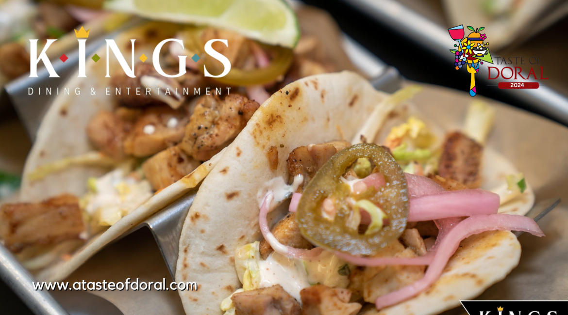 Kings Dining – Taste of Doral