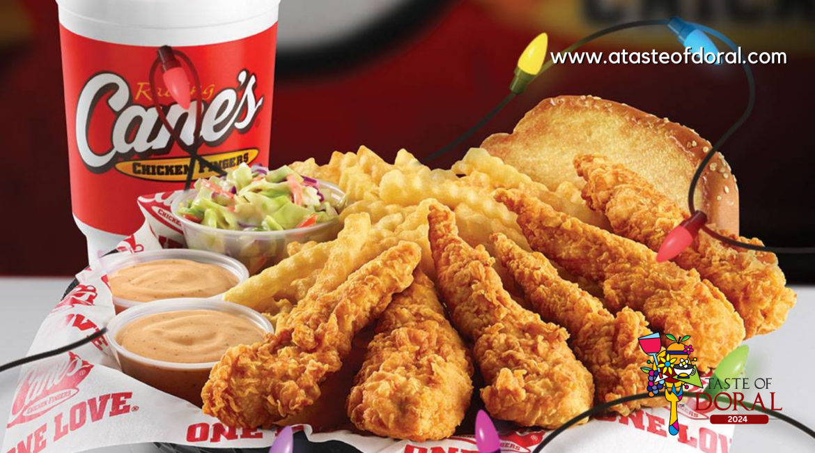Raising Canes Chicken Fingers – Taste of Doral